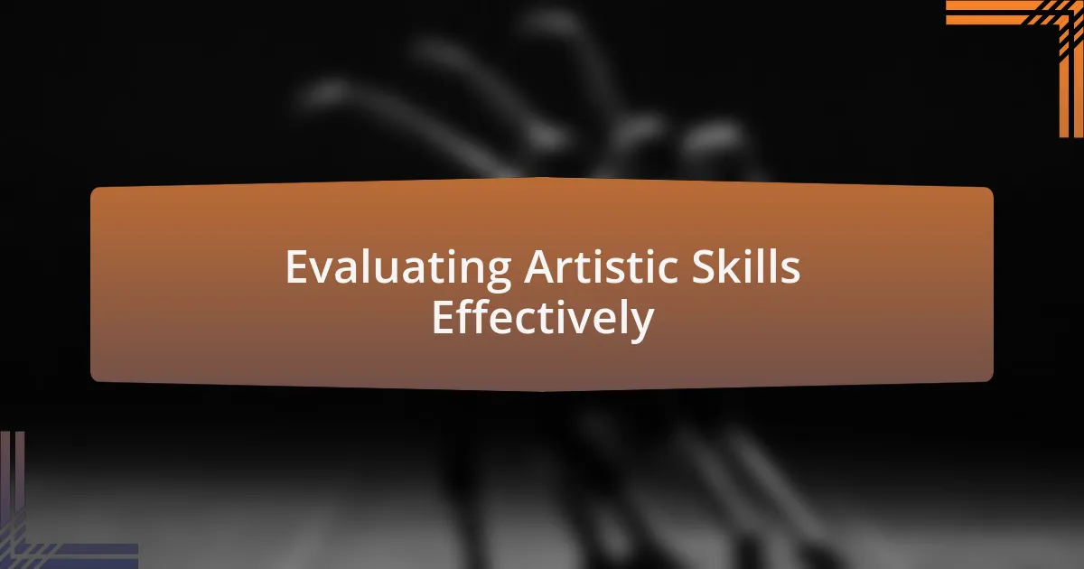 Evaluating Artistic Skills Effectively