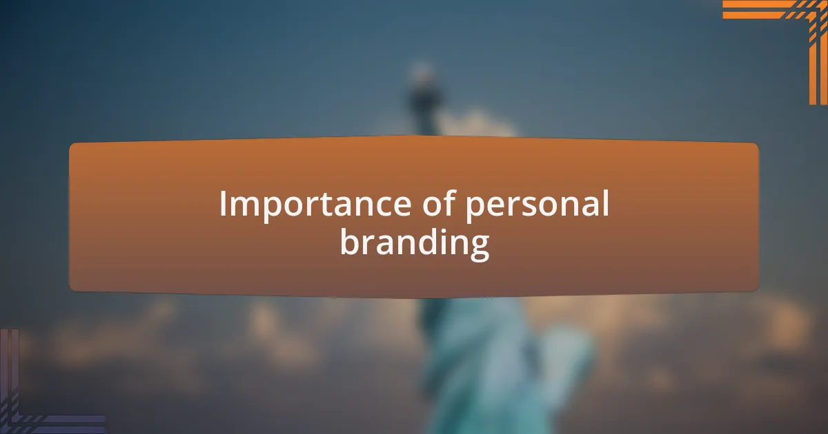 Importance of personal branding