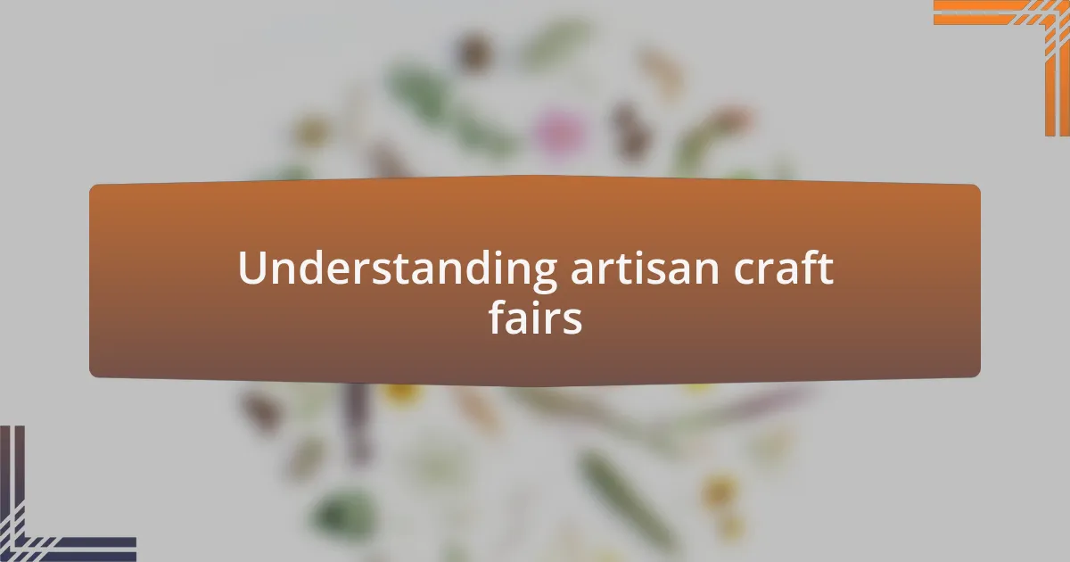 Understanding artisan craft fairs